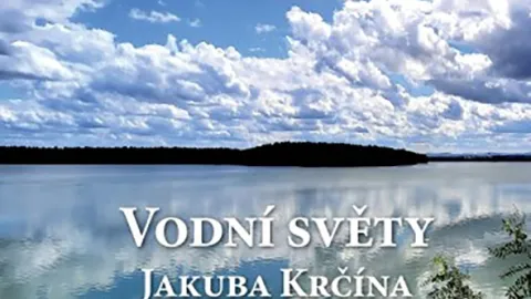 Vodní svět Jakuba Krčína (1/8)