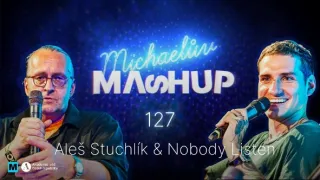 Mashup: NobodyListen & Aleš Stuchlík