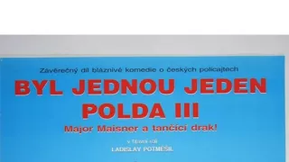 Byl jednou jeden polda 3: Major Maisner a tančící drak