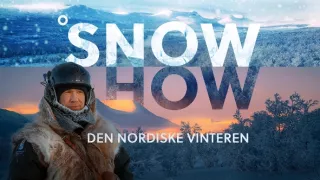 Kúzla a nebezpečenstvá škandinávskej zimy (3/4)