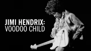 Jimi Hendrix: Voodoo Child