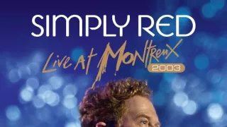 Simply Red v Montreux
