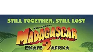 Madagaskar 2: Útěk do Afriky