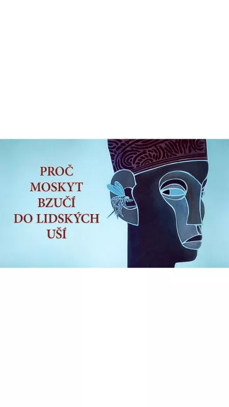 Proč moskyt bzučí do lidských uší, 1984 - fotogaléria