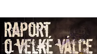 Raport o Velké válce