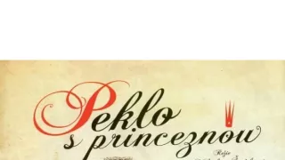 Peklo s princeznou