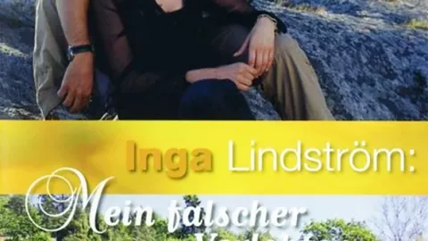 Inga Lindström: Môj falošný snúbenec