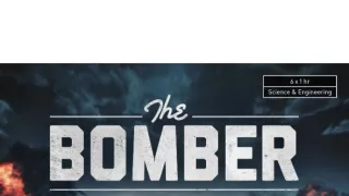 Bombardéry: Postrach 2. světové války (6)