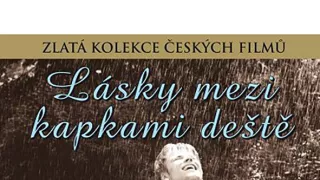 Lásky mezi kapkami deště