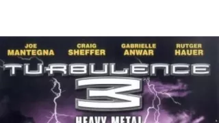 Turbulence III: Heavy Metal