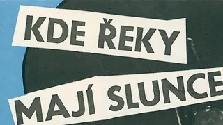 Kde řeky mají slunce