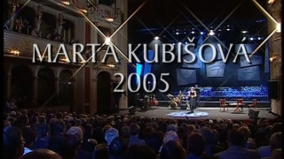 Marta Kubišová 2005