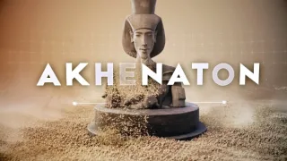 Achnaton: Tajemství zapomenutého faraona