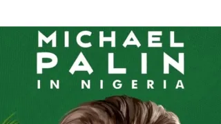 Michael Palin v Nigérii (1/3)
