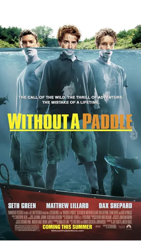 Nekecej a pádluj (Without a Paddle), 2004 - fotogaléria