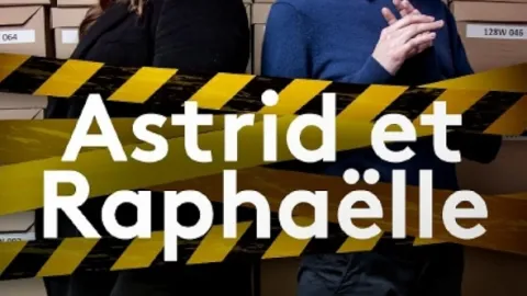 Astrid a Raphaëlle