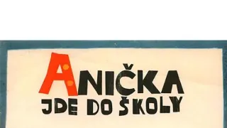 Anička jde do školy