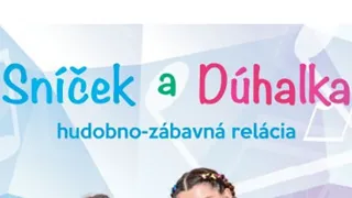 Sníček a Dúhalka 2