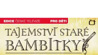 Tajemství staré bambitky