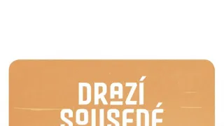 Drazí sousedé (24)
