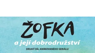 Žofka a její dobrodružství (13/13)