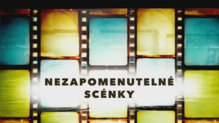 Nezabudnuteľné scénky