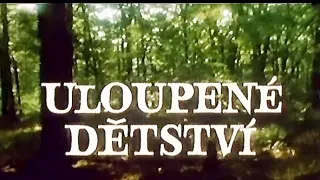 Uloupené dětství