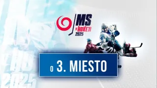 MS v hokeji 2025: Zápas o 3. miesto