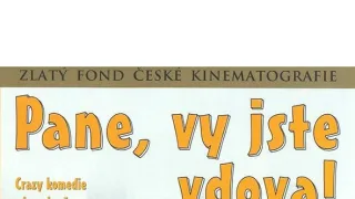 Pane, vy jste vdova!