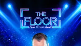 The Floor - Csak egy maradhat II (10)