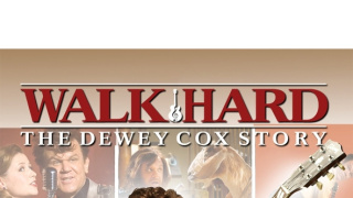 Walk Hard: The Dewey Cox Story
