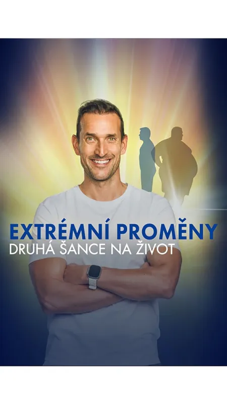 Extrémne premeny Česko - Druhá šanca na život - fotogaléria