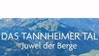 Tannheimské údolí: Alpský klenot
