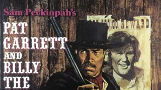 Pat Garrett & Billy the Kid