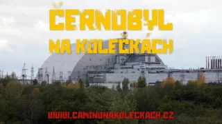 Černobyl na kolečkách