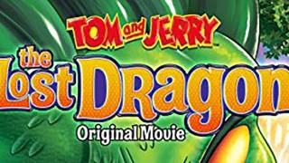 Tom a Jerry: Stratený dráčik