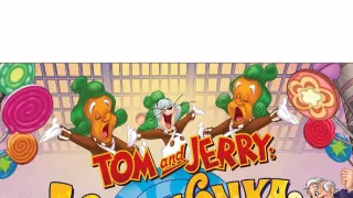 Tom a Jerry a Willy Wonka