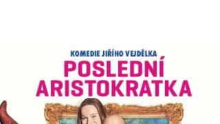 Poslední aristokratka