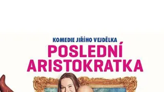 Posledná aristokratka