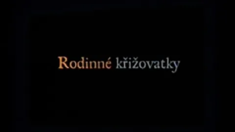 Rodinné křižovatky