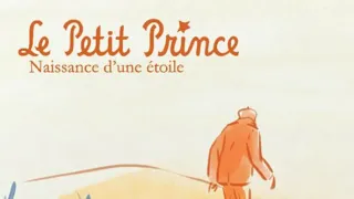 Malý princ: Zrození hvězdy