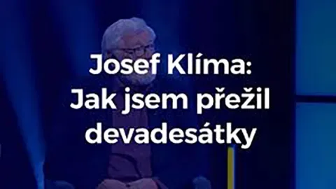 Josef Klíma: Jak jsem přežil devadesátky