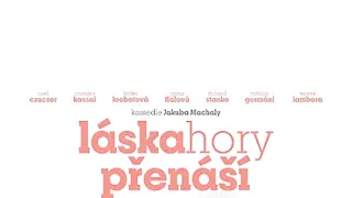 Láska hory prenáša