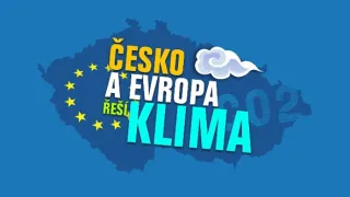 Česko a Evropa řeší klima III (3/4)