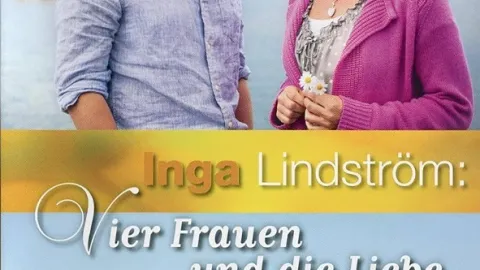 Inga Lindström: Zamilované ženy