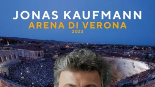 Jonas Kaufmann ve Veronské aréně