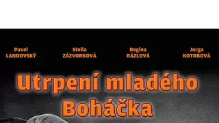 Utrpení mladého Boháčka