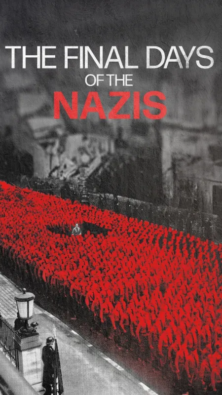 Poslední dny nacistů (The Final Days of the Nazis), 2023 - fotogaléria