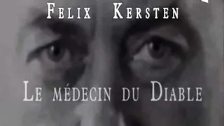 Felix Kersten: Himmlerov tajuplný lekár (1/2)