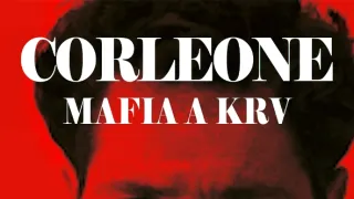 Corleone: Mafia a krv
